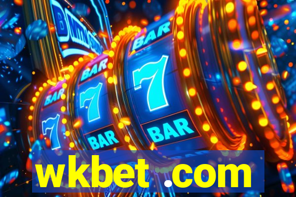 wkbet .com